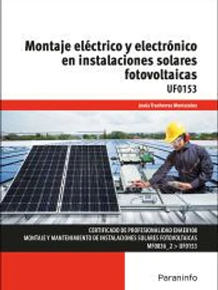 Montaje eléctrico y electrónico en instalaciones solares fotovoltaicas