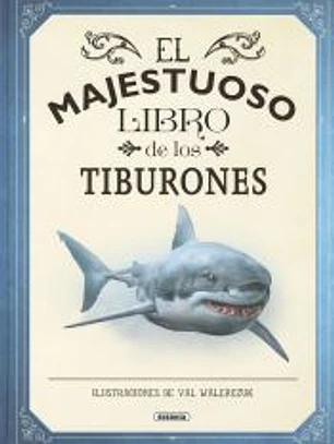 El majestuoso libro de los tiburones
