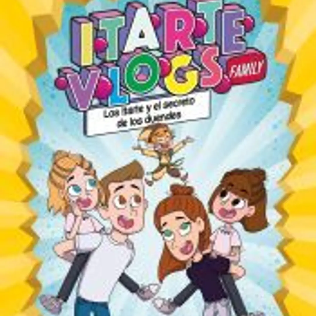 Itarte Vlogs Family 2: Los Itarte y el secreto de los duendes 1