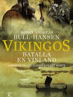 Vikingos. Batalla en Vinland
