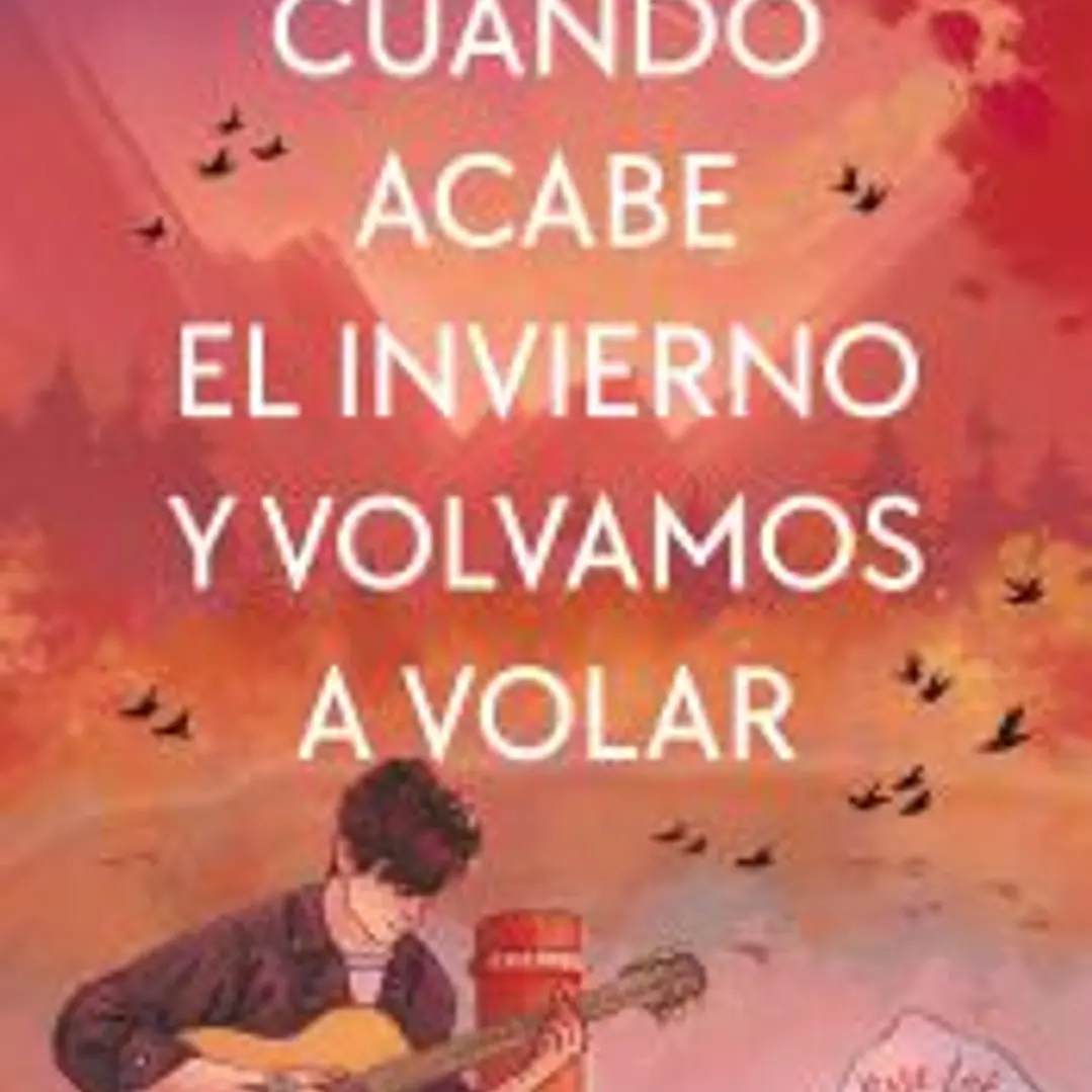 Cuando acabe el invierno y volvamos a volar (Rose Lake 2) 1