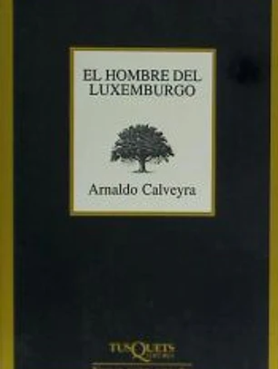 El hombre del Luxemburgo