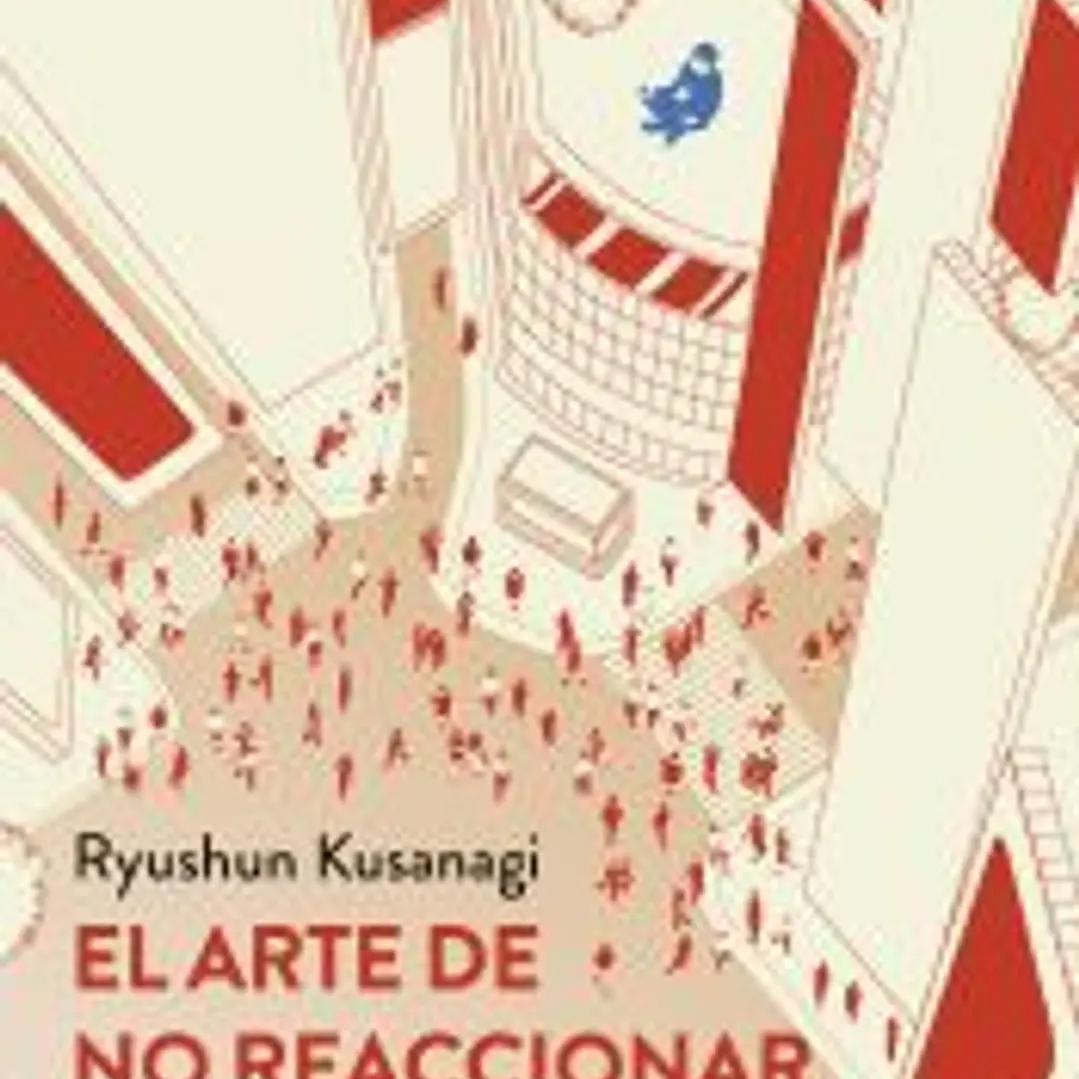 EL ARTE DE NO REACCIONAR 1