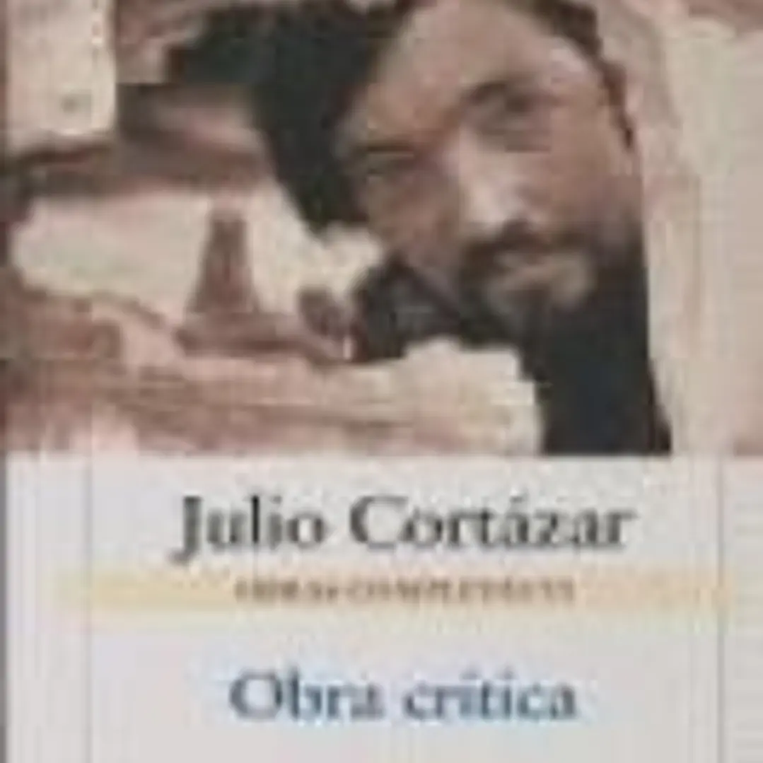 O.C.VI JULIO CORTAZAR 1