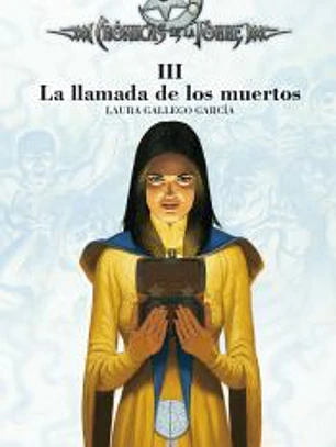 Crónicas de la Torre III. La llamada de los muertos