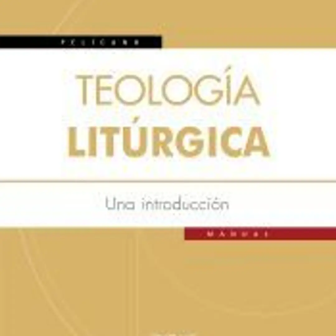 Teología litúrgica 1