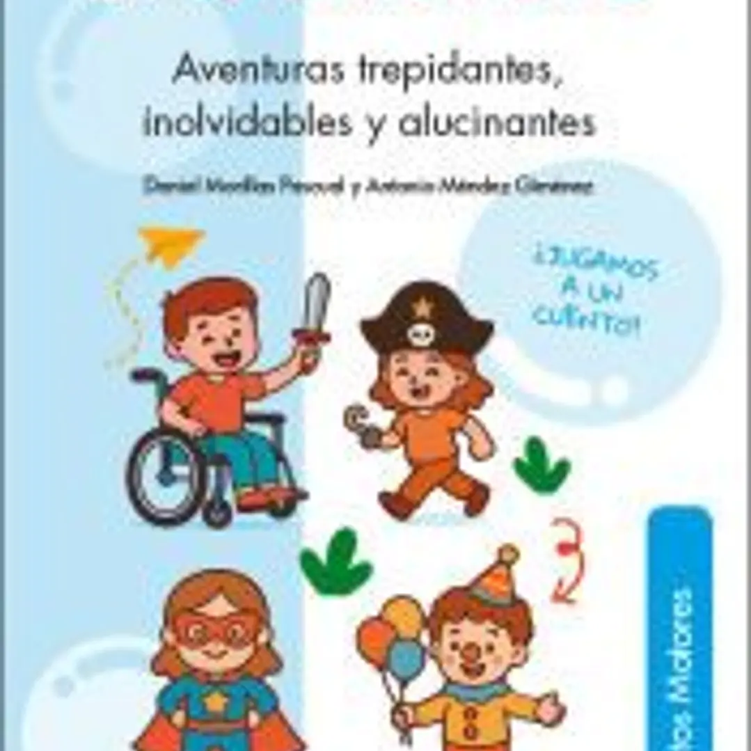 Aventuras trepidantes, inolvidables y alucinantes 1