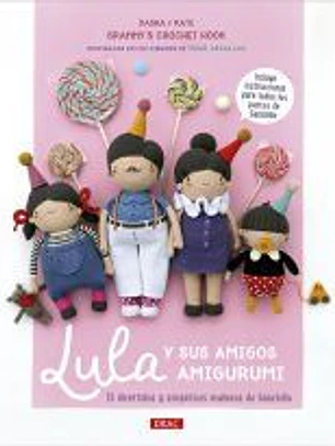 Lula y sus amigos amigurumi