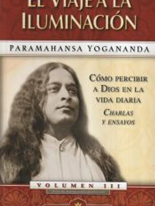El viaje a la iluminación: cómo percibir a Dios en la vida diaria