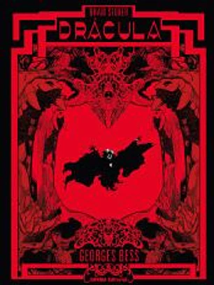 DRACULA (DE GEORGE BESS). EDICION DEFINITIVA
