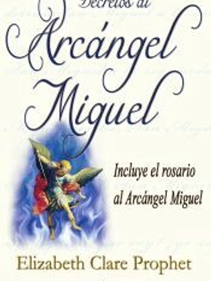 Decretos al Arca´ngel Miguel