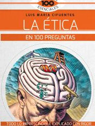 La Ética en 100 preguntas