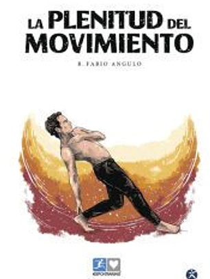 La plenitud del movimiento