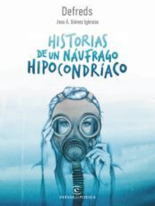 Historias de un náufrago hipocondríaco