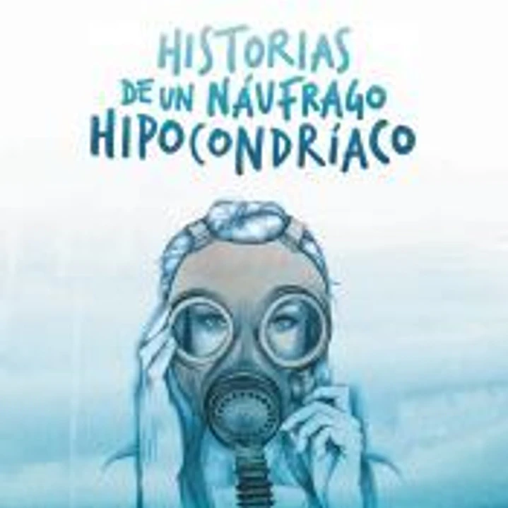 Historias de un náufrago hipocondríaco 1