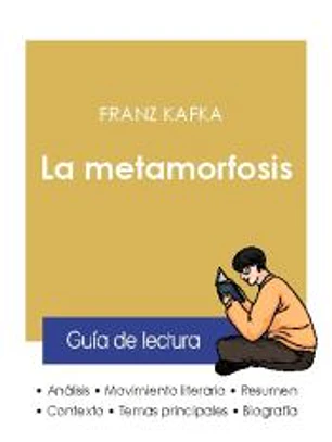 Guia de lectura La metamorfosis de Kafka (analisis