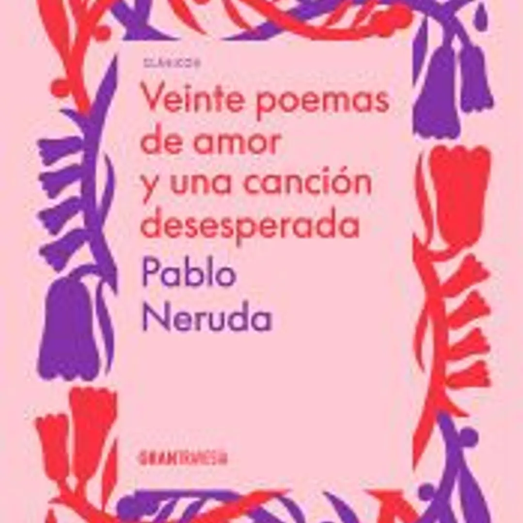 Veinte poemas de amor y una canción desesperada 1