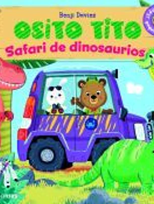 Osito Tito. Safari de dinosaurios