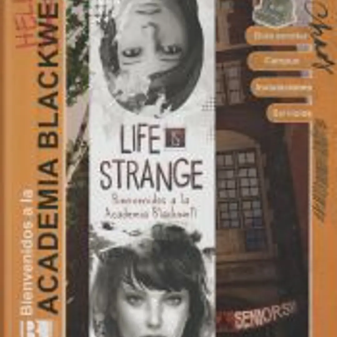 LIFE IS STRANGE: BIENVENIDOS A LA ACADEMIA BLACKWELL 1
