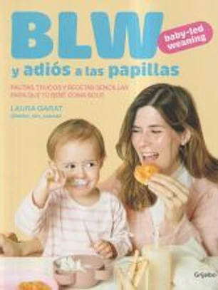 Baby-led weaning y adiós a las papillas