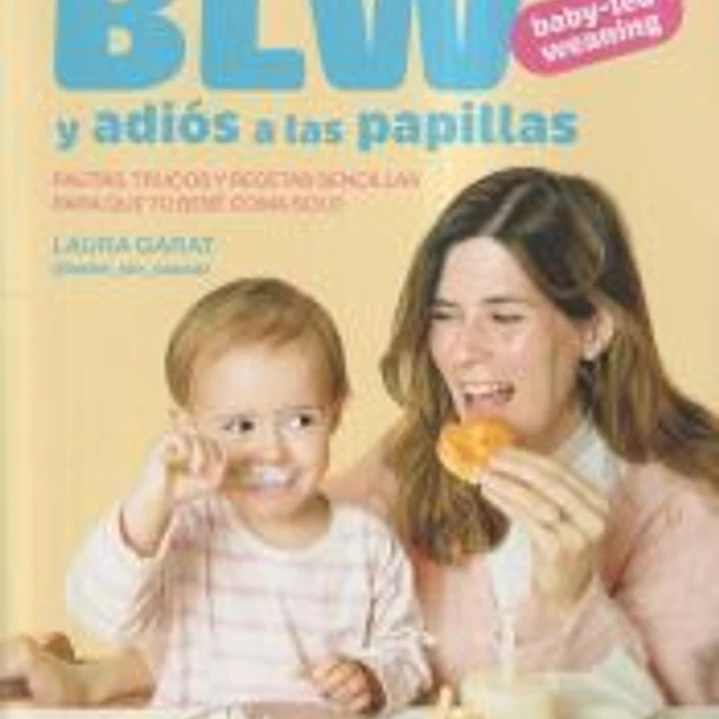 Baby-led weaning y adiós a las papillas 1