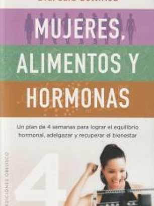 Mujeres, alimentos y hormonas