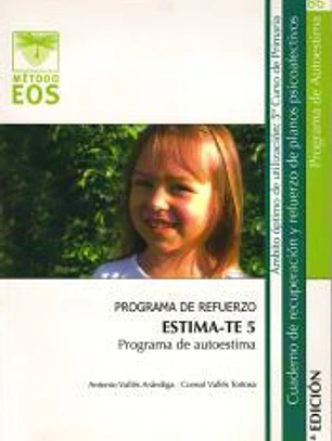 Estima-te 5. Programa de autoestima