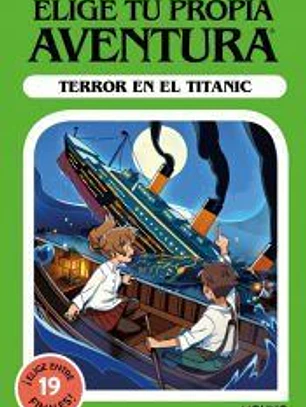 Elige tu propia aventura - Terror en el Titanic