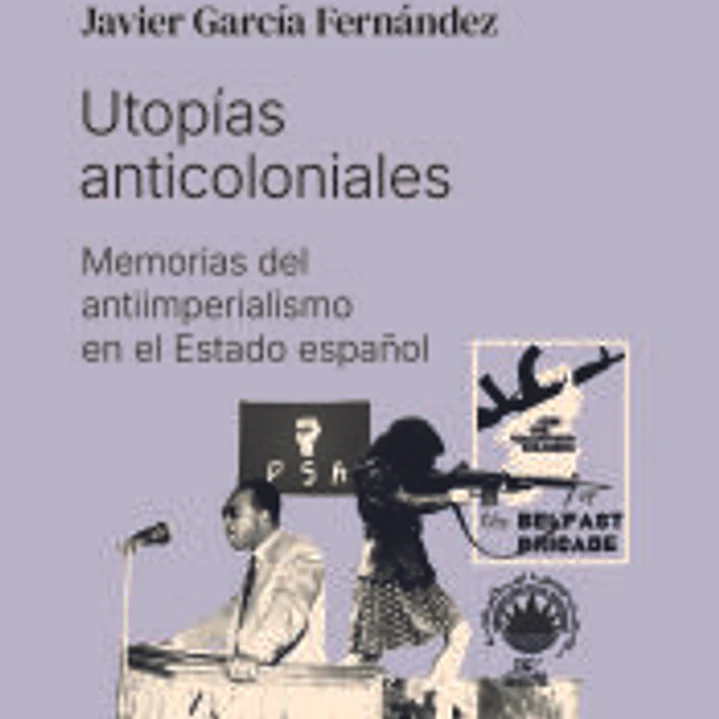 Utopías anticoloniales 1