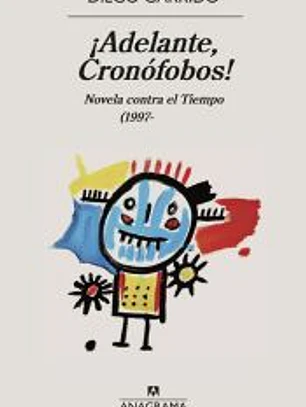 ¡Adelante, Cronófobos!