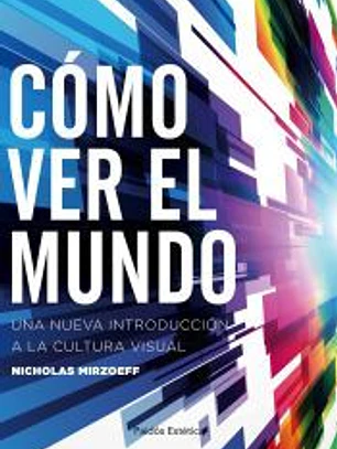 Cómo ver el mundo