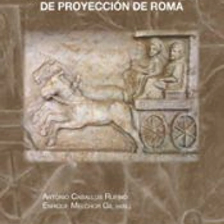 De Roma a las provincias : las elites como instrumento de proyección de Roma 1