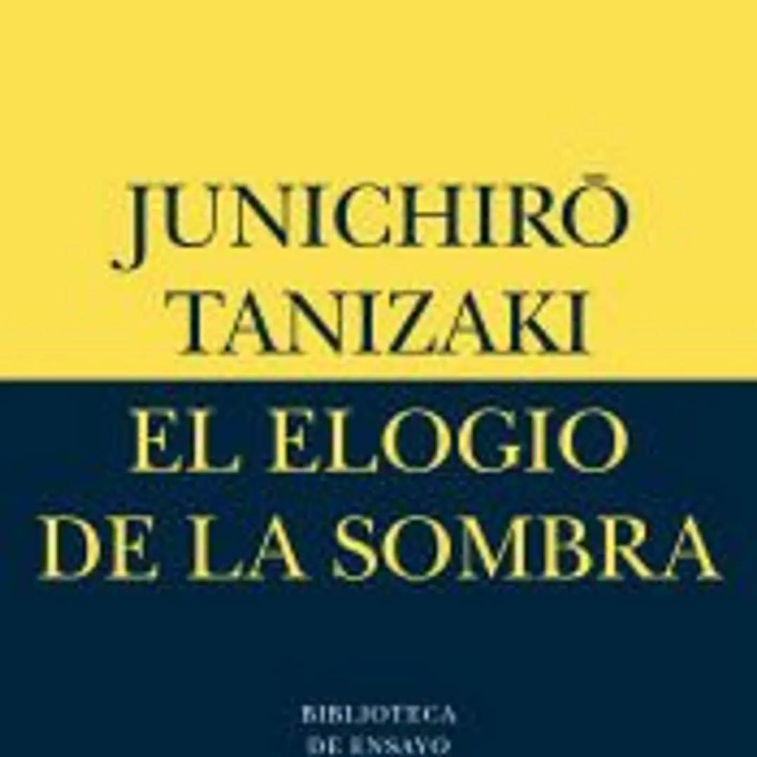 El elogio de la sombra 1