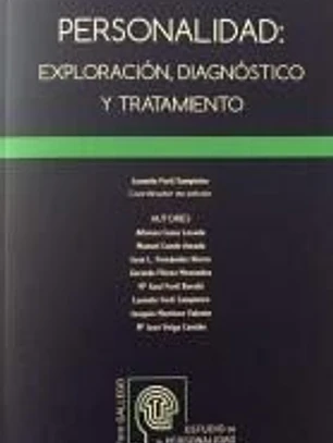 PERSONALIDAD: Exploración, diagnóstico y tratamiento