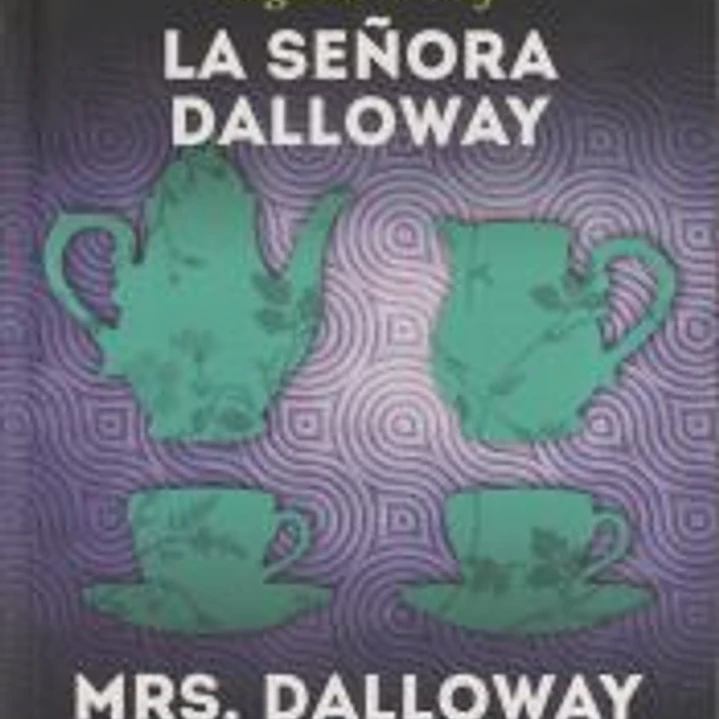 LA SEÑORA DALLOWAY/MRS. DALLOWAY 1