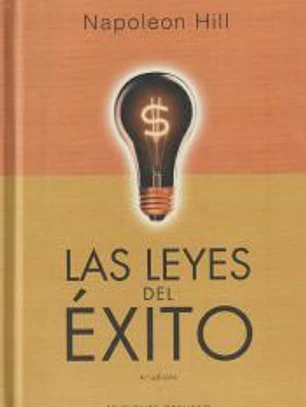 Leyes del Exito, Las (Volumen Completo)
