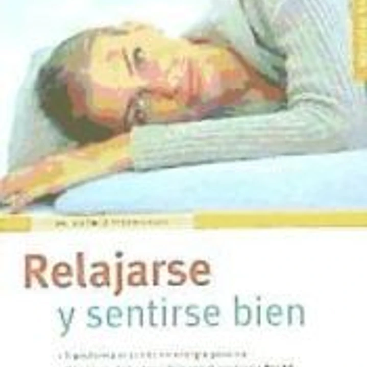 Relajarse y sentirse bien (Salud de hoy) 1