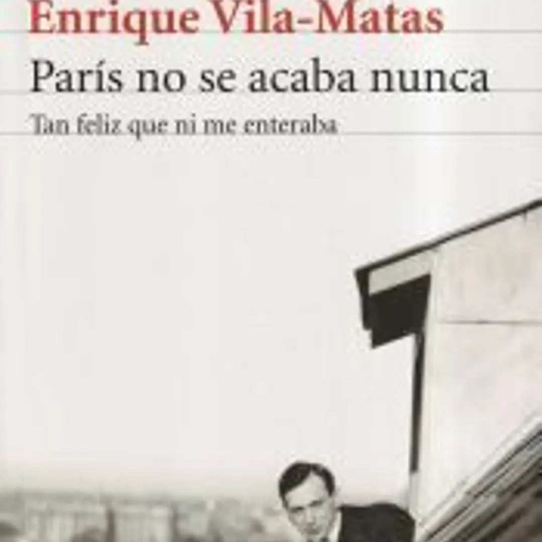 París no se acaba nunca: tan feliz que ni me enteraba 1