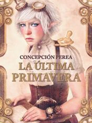 La última primavera