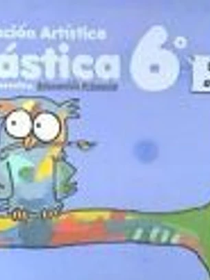 Proyecto Descubro, plástica, 6 Educación Primaria