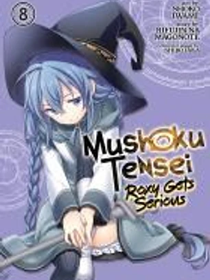 Mushoku Tensei: Roxy Gets Serious Vol. 8