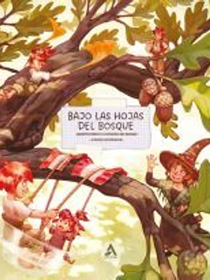 Bajo las hojas del bosque