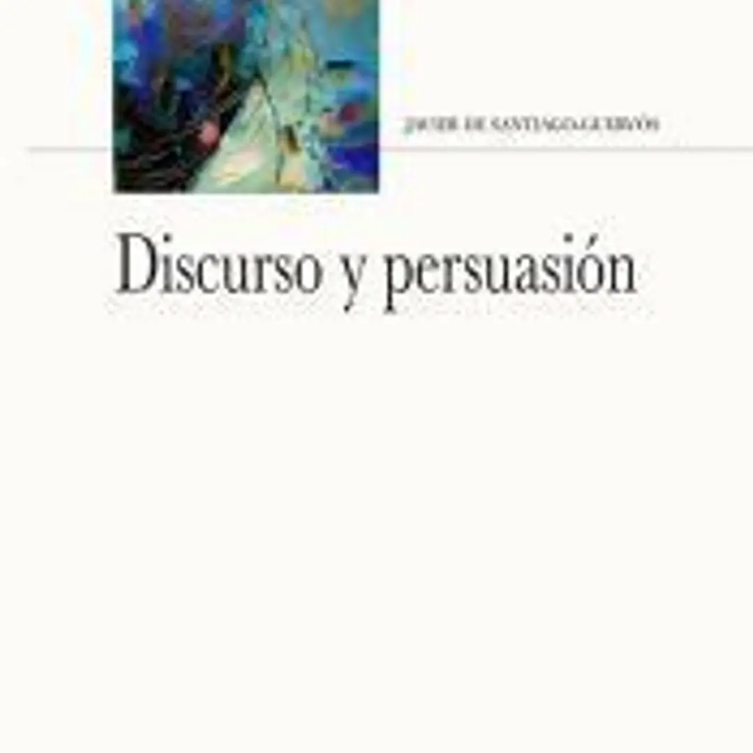 Discurso y persuasión 1
