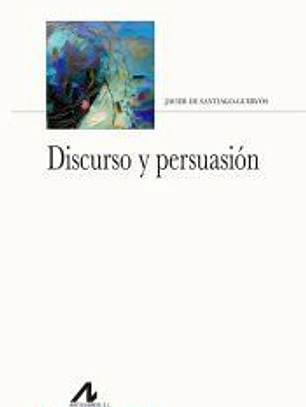Discurso y persuasión