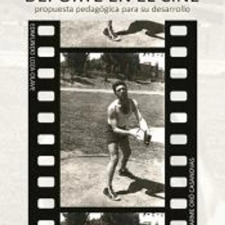 La educación en valores a través del deporte en el cine. Propuesta pedagógica para su desarrollo 1