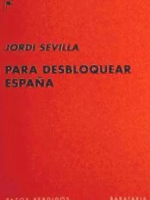 PARA DESBLOQUEAR ESPAÑA