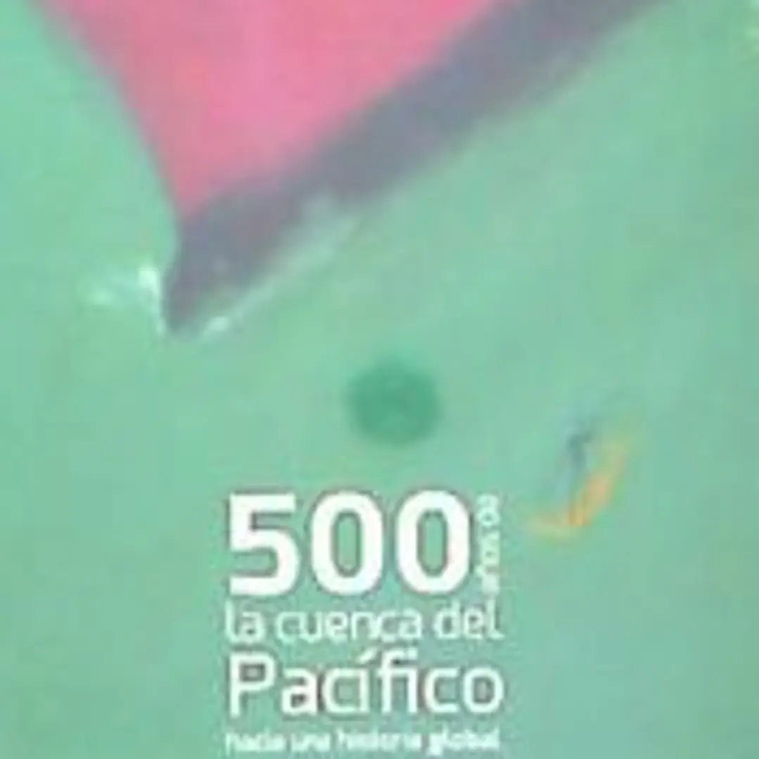 500 años de la cuenca del Pacífico 1