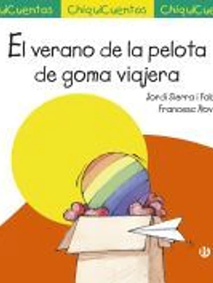 El verano de la pelota de goma viajera