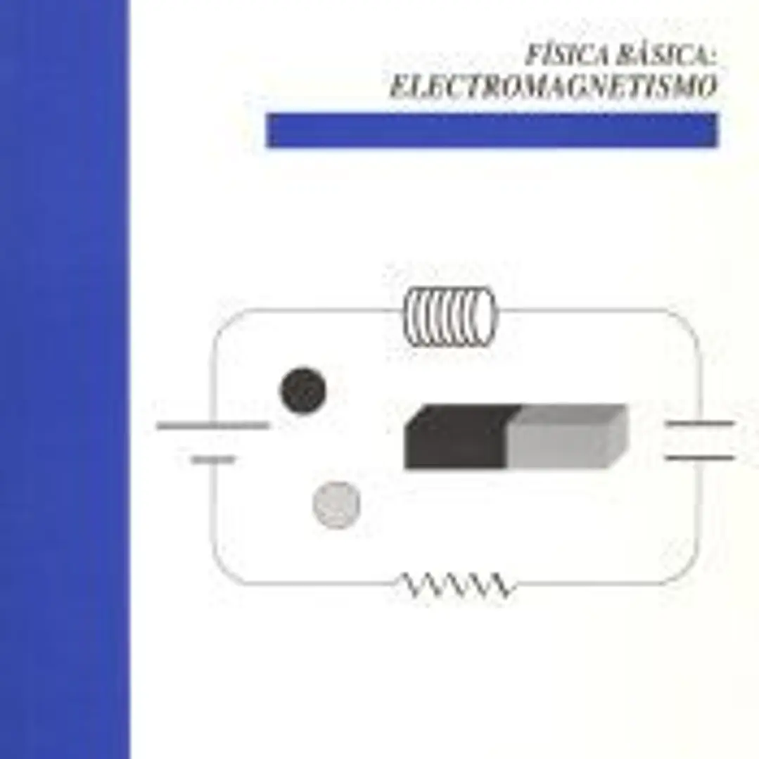 Física básica: Electromagnetismo 1
