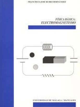 Física básica: Electromagnetismo